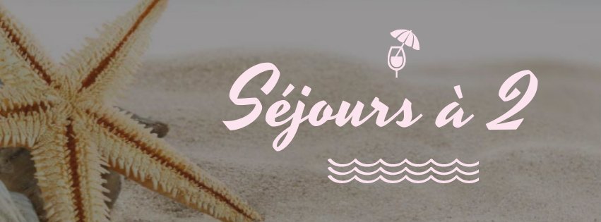 sejour à 2